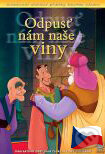 Film: Odpusť nám naše viny (Richard Rich) (DVD). Samuel, 2009 Film: Odpusť nám naše viny (Richard Rich) (DVD). Samuel, 2009