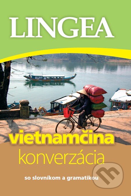 Kniha: Vietnamčina – konverzácia (Lingea). Lingea, 2011 Kniha: Vietnamčina – konverzácia (Lingea). Lingea, 2011