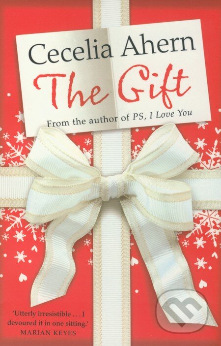 Kniha: The Gift (Cecelia Ahern). HarperCollins, 2008 Kniha: The Gift (Cecelia Ahern). HarperCollins, 2008