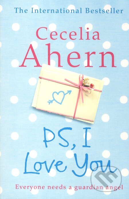 Kniha: PS, I Love You (Cecelia Ahern). HarperCollins, 2007 Kniha: PS, I Love You (Cecelia Ahern). HarperCollins, 2007