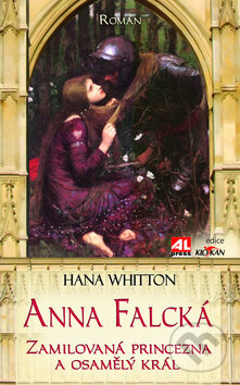 Kniha: Anna Falcká (Hana Whitton). Alpress, 2011 Kniha: Anna Falcká (Hana Whitton). Alpress, 2011