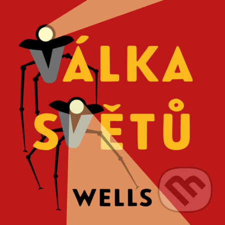Audiokniha: Válka světů (Herbert George Wells). Tympanum, 2021 Audiokniha: Válka světů (Herbert George Wells). Tympanum, 2021