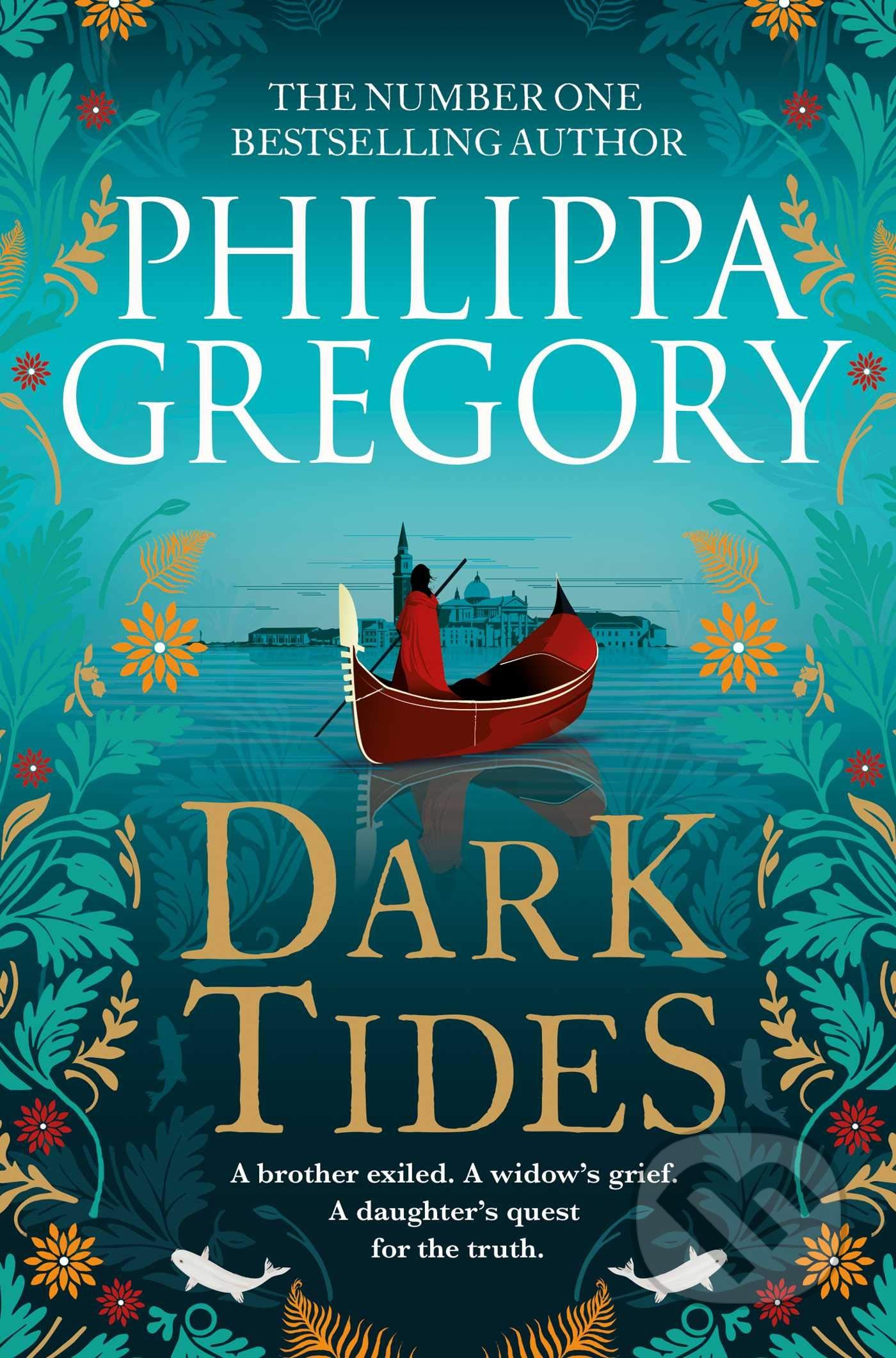 Kniha: Dark Tides (Philippa Gregory). Simon & Schuster, 2021 Kniha: Dark Tides (Philippa Gregory). Simon & Schuster, 2021
