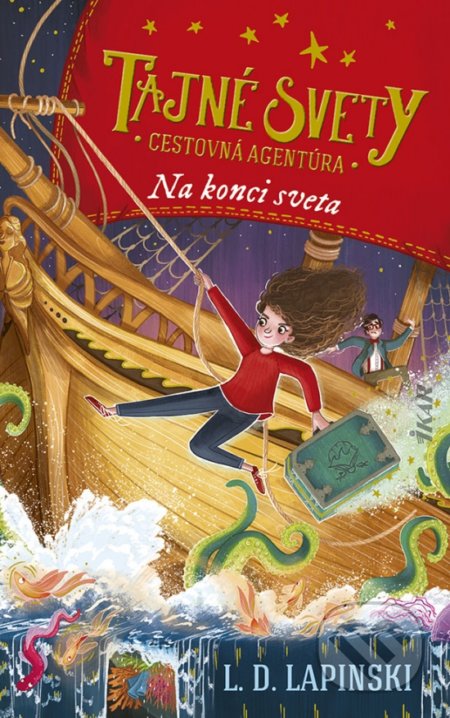 Kniha: Cestovná agentúra Tajné svety 2 (L.D. Lapinski). Ikar, 2021 Kniha: Cestovná agentúra Tajné svety 2 (L.D. Lapinski). Ikar, 2021