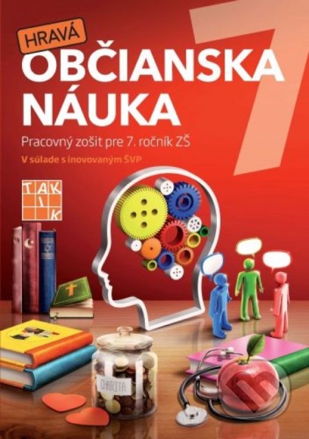 Kniha: Hravá občianska náuka 7 (Slavomír Lesňák). Taktik, 2021 Kniha: Hravá občianska náuka 7 (Slavomír Lesňák). Taktik, 2021