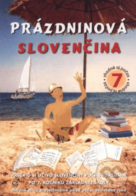 Kniha: Prázdninová slovenčina - 7. ročník (Enigma). Enigma Kniha: Prázdninová slovenčina - 7. ročník (Enigma). Enigma