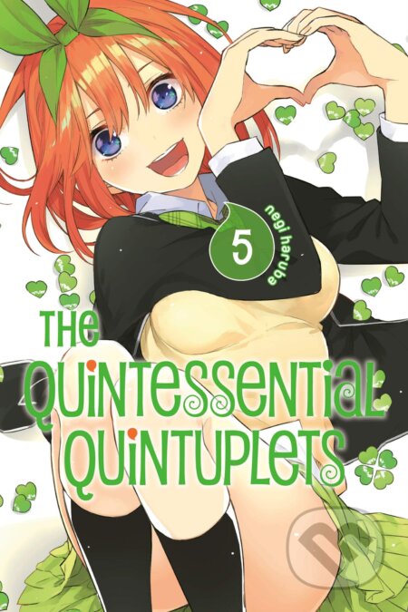 Kniha: The Quintessential Quintuplets (Volume 5) (Negi Haruba). Kodansha International, 2019 Kniha: The Quintessential Quintuplets (Volume 5) (Negi Haruba). Kodansha International, 2019