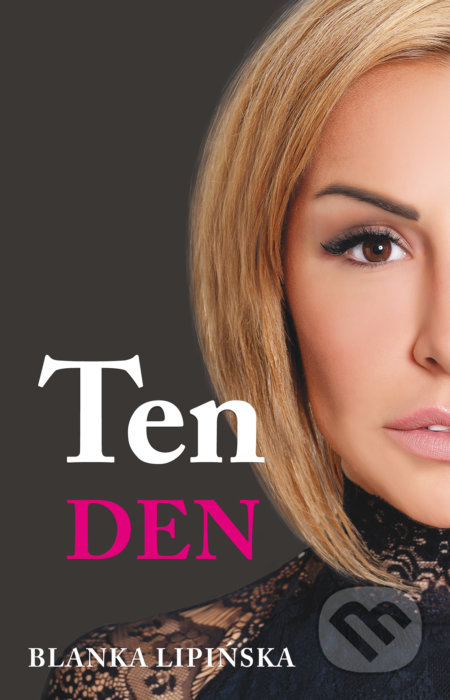 Kniha: Ten den (Blanka Lipińska). Baronet, 2021 Kniha: Ten den (Blanka Lipińska). Baronet, 2021