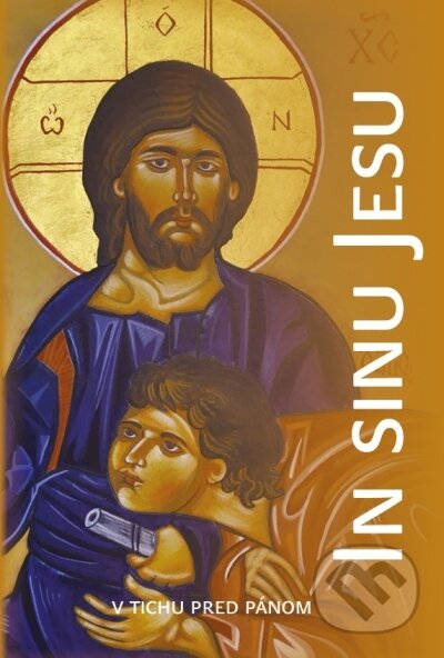 Kniha: In sinu Jesu (Benediktín). Hesperion, 2021 Kniha: In sinu Jesu (Benediktín). Hesperion, 2021