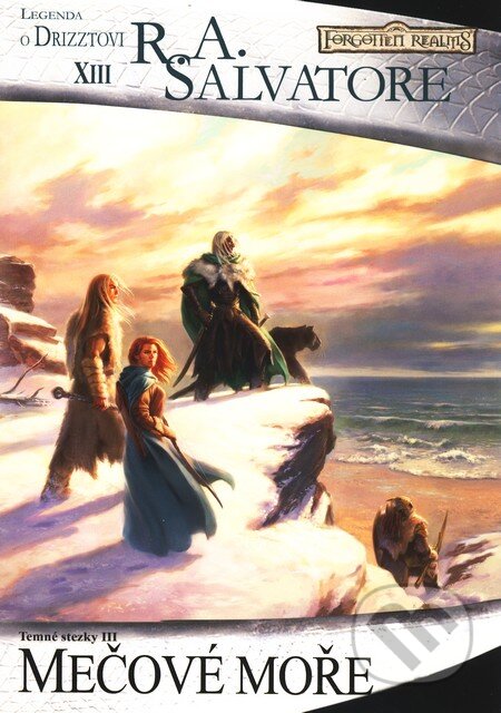 Kniha: Mečové moře: Temné stezky 3 (R.A. Salvatore). FANTOM Print, 2011 Kniha: Mečové moře: Temné stezky 3 (R.A. Salvatore). FANTOM Print, 2011