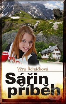 Kniha: Sářin příběh (Věra Řeháčková). Nakladatelství Erika, 2011 Kniha: Sářin příběh (Věra Řeháčková). Nakladatelství Erika, 2011