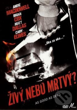 Film: Živý nebo mrtvý? (Jonathan Mossek) (DVD). Hollywood, 2010 Film: Živý nebo mrtvý? (Jonathan Mossek) (DVD). Hollywood, 2010