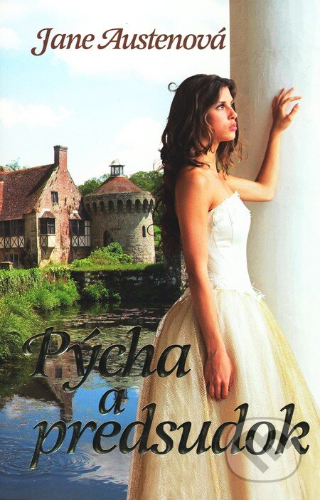 Kniha: Pýcha a predsudok (Jane Austen), 2011 Kniha: Pýcha a predsudok (Jane Austen), 2011