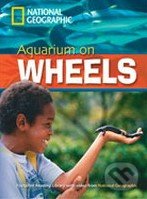 Aquarium on Wheels, Heinle Cengage Learning