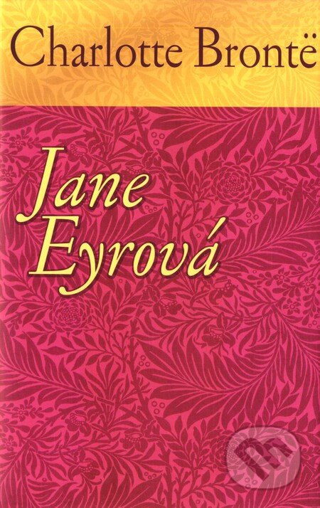 Kniha: Jane Eyrová (Charlotte Brontë), 2011 Kniha: Jane Eyrová (Charlotte Brontë), 2011