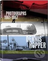 Kniha: Dennis Hopper: Photographs 1961 - 1967 (Dennis Hopper). Taschen, 2011 Kniha: Dennis Hopper: Photographs 1961 - 1967 (Dennis Hopper). Taschen, 2011