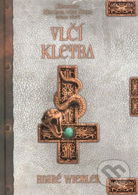Kniha: Vlčí kletba (André Wiesler). FANTOM Print, 2011 Kniha: Vlčí kletba (André Wiesler). FANTOM Print, 2011