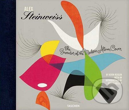 Kniha: Alex Steinweiss (Alex Steinweiss, Kevin Reagan a Steven Heller). Taschen, 2011 Kniha: Alex Steinweiss (Alex Steinweiss, Kevin Reagan a Steven Heller). Taschen, 2011