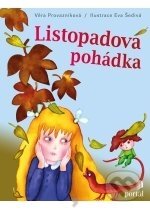Kniha: Listopadová pohádka (Věra Provazníková). Portál, 2011 Kniha: Listopadová pohádka (Věra Provazníková). Portál, 2011