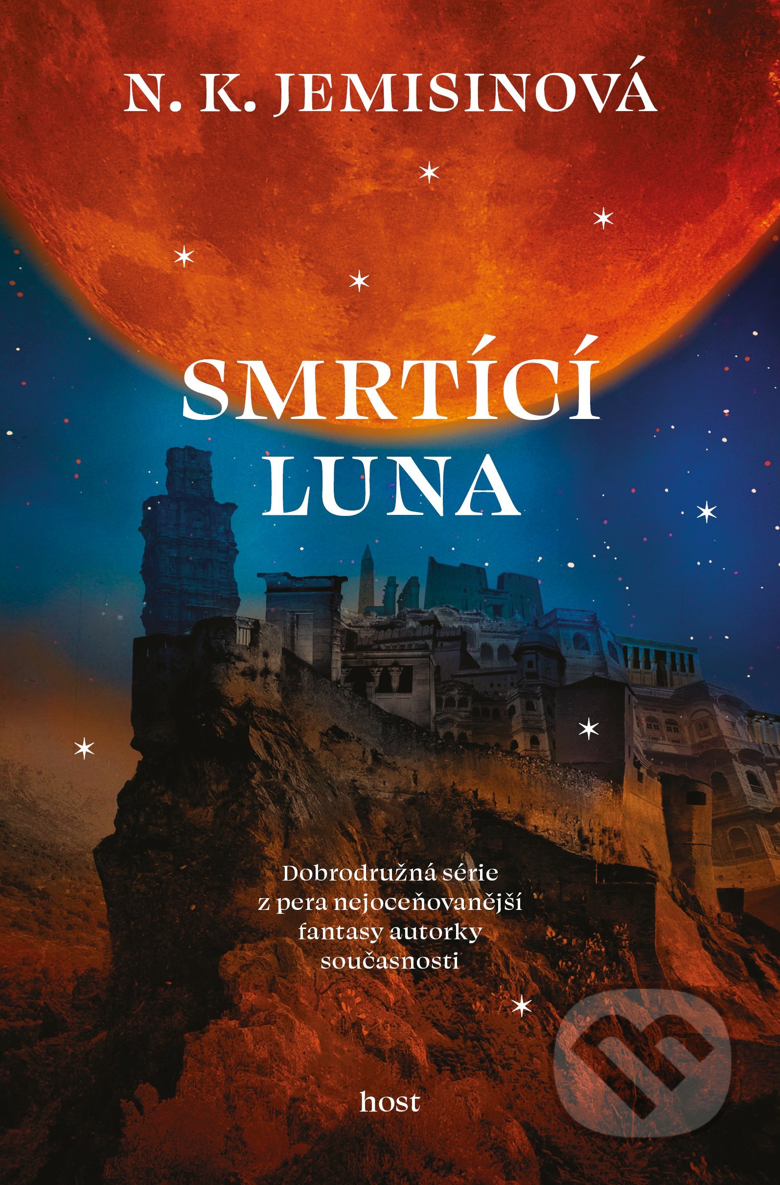 Kniha: Smrtící luna (N.K. Jemisin). Host, 2021 Kniha: Smrtící luna (N.K. Jemisin). Host, 2021
