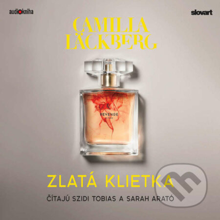 Audiokniha: Zlatá klietka (Camilla Läckbergová). 582, Slovart, 2021 Audiokniha: Zlatá klietka (Camilla Läckbergová). 582, Slovart, 2021