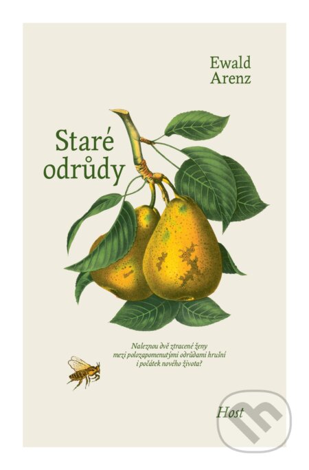 Kniha: Staré odrůdy (Ewald Arenz), 2021 Kniha: Staré odrůdy (Ewald Arenz), 2021