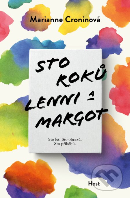 Kniha: Sto roků Lenni a Margot (Marianne Cronin). Host, 2021 Kniha: Sto roků Lenni a Margot (Marianne Cronin). Host, 2021