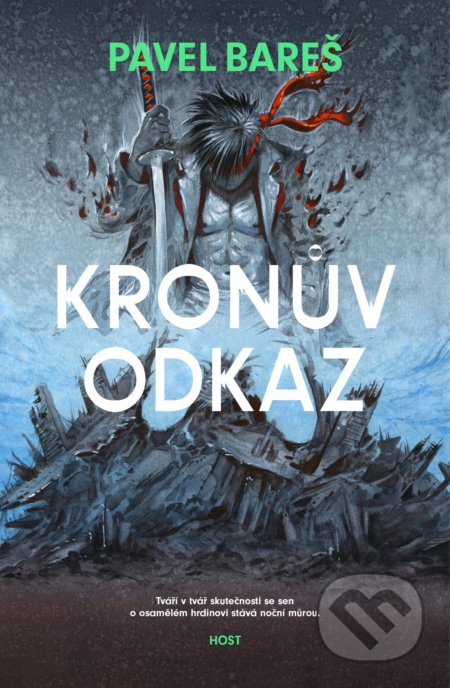 Kniha: Kronův odkaz (Pavel Bareš). Host, 2021 Kniha: Kronův odkaz (Pavel Bareš). Host, 2021