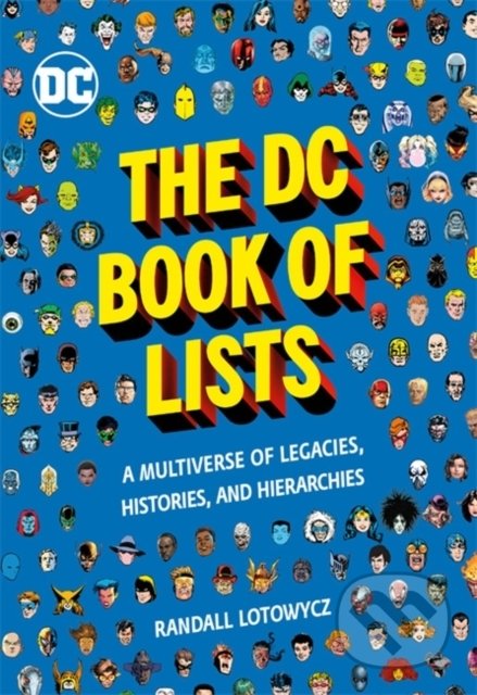 Kniha: The DC Book of Lists (Randall Lotowycz). Running, 2022 Kniha: The DC Book of Lists (Randall Lotowycz). Running, 2022