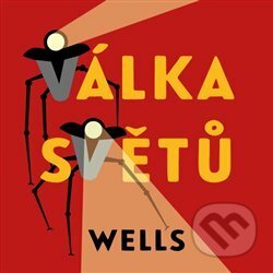 Audiokniha: Válka světů (Herbert George Wells). Tympanum, 2021 Audiokniha: Válka světů (Herbert George Wells). Tympanum, 2021