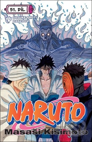 Kniha: Naruto 51: Sasuke proti Danzóovi (Masaši Kišimoto). Crew, 2021 Kniha: Naruto 51: Sasuke proti Danzóovi (Masaši Kišimoto). Crew, 2021