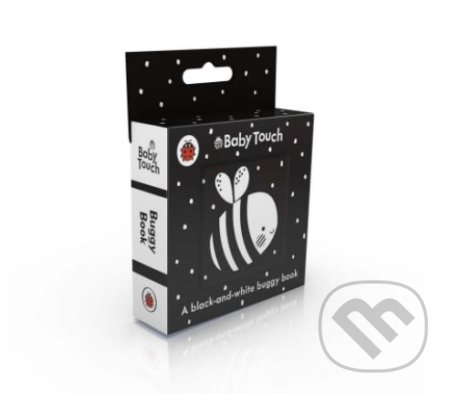 Kniha: Baby Touch: A black-and-white buggy book (Ladybird Books). Ladybird Books, 2021 Kniha: Baby Touch: A black-and-white buggy book (Ladybird Books). Ladybird Books, 2021