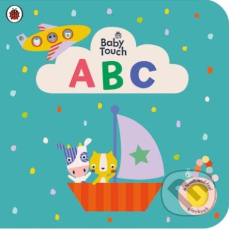 Kniha: Baby Touch: ABC (Ladybird Books). Ladybird Books, 2021 Kniha: Baby Touch: ABC (Ladybird Books). Ladybird Books, 2021