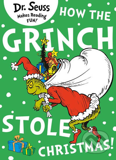 Kniha: How the Grinch Stole Christmas (Dr. Seuss). HarperCollins, 2010 Kniha: How the Grinch Stole Christmas (Dr. Seuss). HarperCollins, 2010