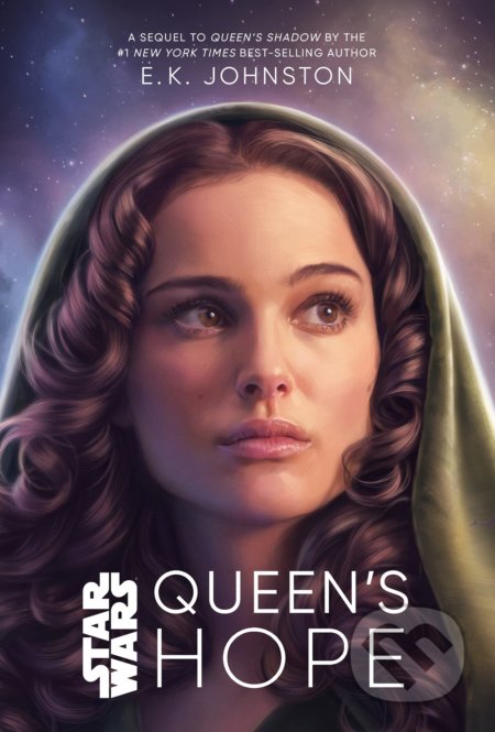 Star Wars: Queen&#039;s Hope - E.K. Johnston, Egmont Books, 2022