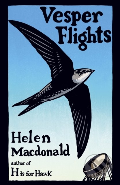 Kniha: Vesper Flights (Helen Macdonald). Vintage, 2021 Kniha: Vesper Flights (Helen Macdonald). Vintage, 2021