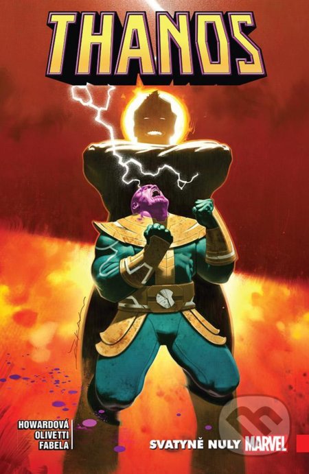 Kniha: Thanos 4: Svatyně nuly (Tini Howard). Crew, 2021 Kniha: Thanos 4: Svatyně nuly (Tini Howard). Crew, 2021