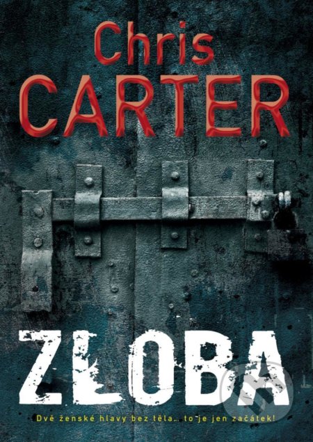 Zloba - Chris Carter, BB/art, 2021