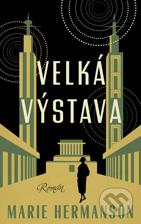 E-kniha: Velká výstava (Marie Hermanson). Kontrast, 2021 E-kniha: Velká výstava (Marie Hermanson). Kontrast, 2021