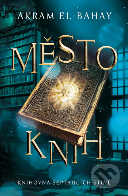 E-kniha: Město knih (Akram El-Bahay). Fobos, 2021 E-kniha: Město knih (Akram El-Bahay). Fobos, 2021
