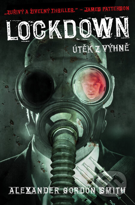 E-kniha: Lockdown (český jazyk) (Alexander Gordon Smith). Fobos, 2021 E-kniha: Lockdown (český jazyk) (Alexander Gordon Smith). Fobos, 2021