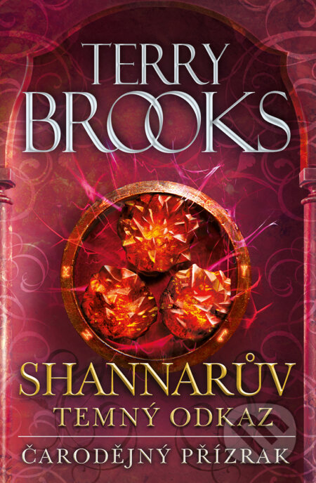 E-kniha: Čarodějný přízrak (Terry Brooks). Fobos, 2021 E-kniha: Čarodějný přízrak (Terry Brooks). Fobos, 2021