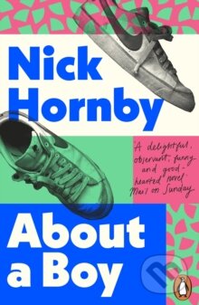 Kniha: About a Boy (Nick Hornby). Penguin Books, 2014 Kniha: About a Boy (Nick Hornby). Penguin Books, 2014