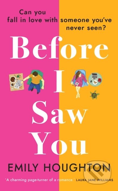 Kniha: Before I Saw You (Emily Houghton). Black Swan, 2021 Kniha: Before I Saw You (Emily Houghton). Black Swan, 2021