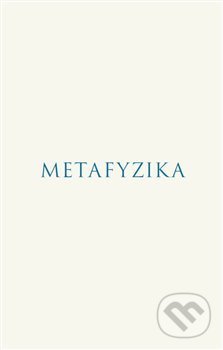 Kniha: Metafyzika (Aristotelés). Rezek, 2021 Kniha: Metafyzika (Aristotelés). Rezek, 2021