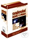 Svařování kovů v praxi (Verlag Dashöfer). Verlag Dashöfer, 2012 Svařování kovů v praxi (Verlag Dashöfer). Verlag Dashöfer, 2012