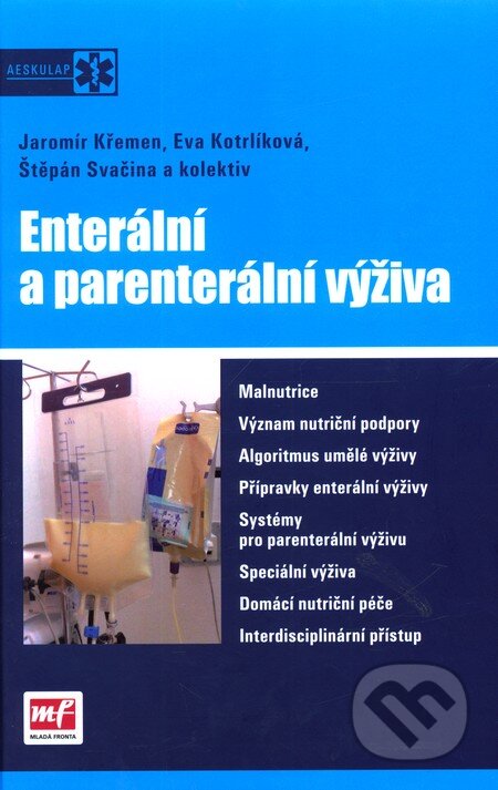 Enterální a parenterální výživa, Mladá fronta, 2007