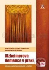 Kniha: Alzheimerova demence v praxi (Vanda Franková a kolektív). Mladá fronta, 2011 Kniha: Alzheimerova demence v praxi (Vanda Franková a kolektív). Mladá fronta, 2011