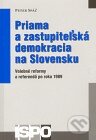 Kniha: Priama a zastupiteľská demokracia na Slovensku (Peter Spáč). Centrum pro studium demokracie a kultury, 2011 Kniha: Priama a zastupiteľská demokracia na Slovensku (Peter Spáč). Centrum pro studium demokracie a kultury, 2011