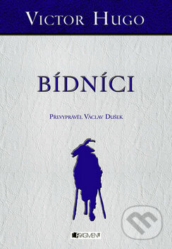 Kniha: Bídníci (Victor Hugo), 2011 Kniha: Bídníci (Victor Hugo), 2011